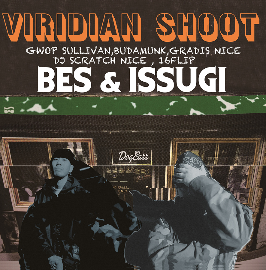 BES & ISSUGI 'Viridian Shoot'