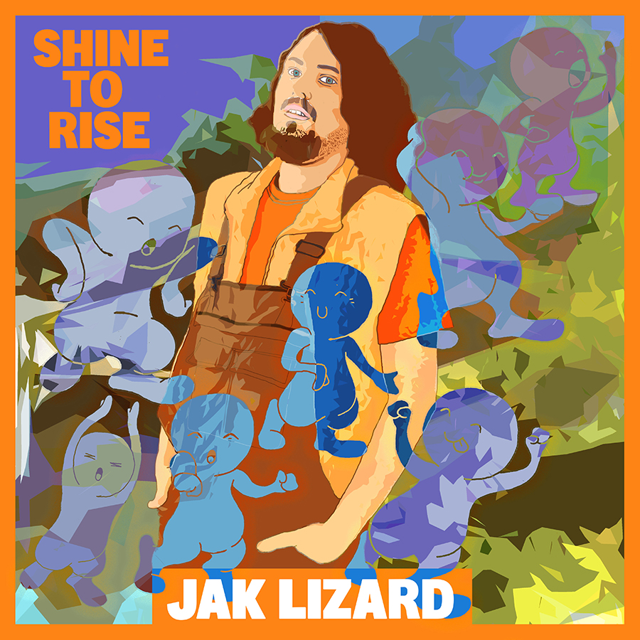 Jak Lizard 'Shine to Rise'