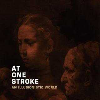 AT ONE STROKE 'An Illusionistic World' Reissue