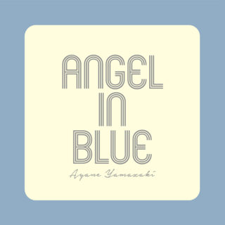 山﨑彩音 'Angel in Blue – English Version'