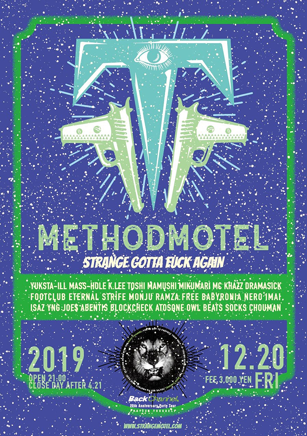 METHOD MOTEL Strange Gotta Fuck Again / Defy Tour Final / BackChannel®︎ 20Th Anniversary Party Tour