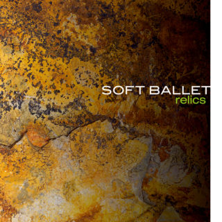 SOFT BALLET 'relics'