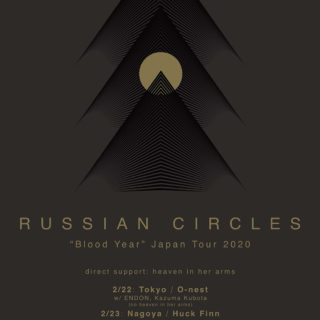 RUSSIAN CIRCLES 'Blood Year' Japan Tour 2020