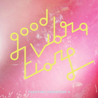 堀込泰行『GOOD VIBRATIONS 2』CD