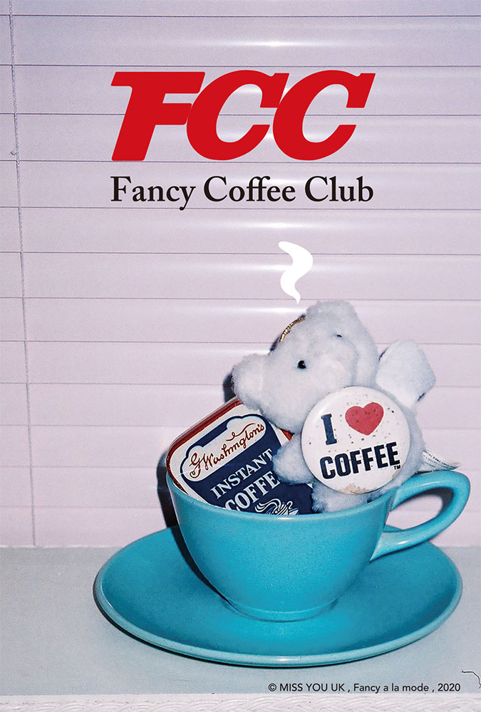 Fancy a la mode「FANCY COFFEE CLUB」