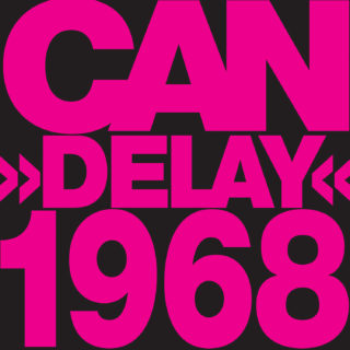 CAN 'Delay 1968'