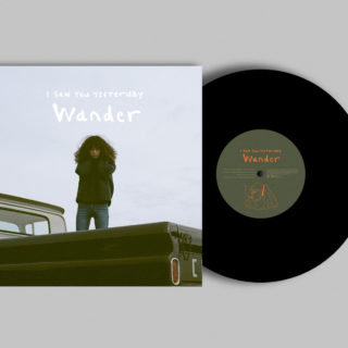 I Saw You Yesterday 『Wander』