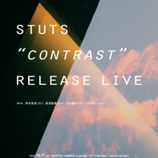 「STUTS "Contrast" Release Live」