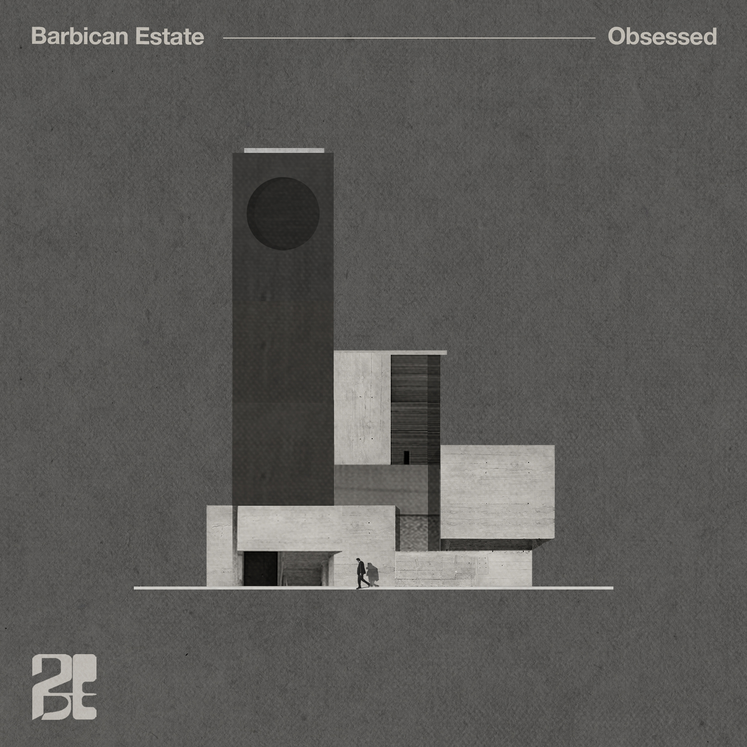 Barbican Estate『Obsessed』