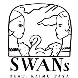 SWANs feat. RAIMU TAYA