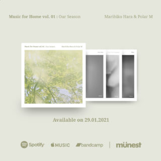 Marihiko Hara & Polar M『Music For Home Vol. 1: Our Season』