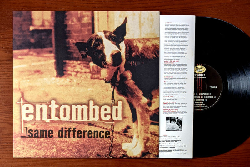 犬 OF TODAY | ENTOMBED『Same Difference』
