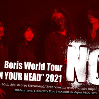 Boris "NO" World Tour in Your Head 2021
