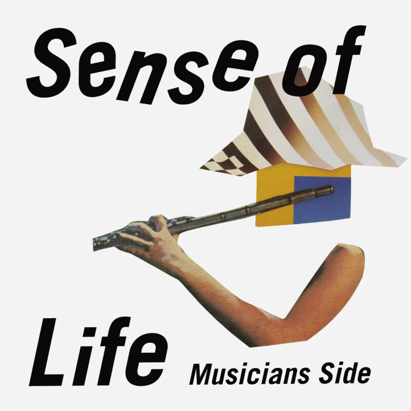'Sense of Life (Musicians Side)'