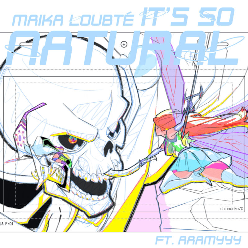 Maika Loubté『It’s So Natural feat. AAAMYYY』