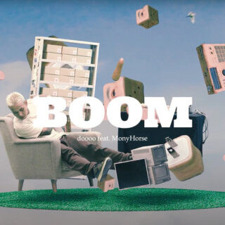 doooo「BOOM (feat. MonyHorse)」MV