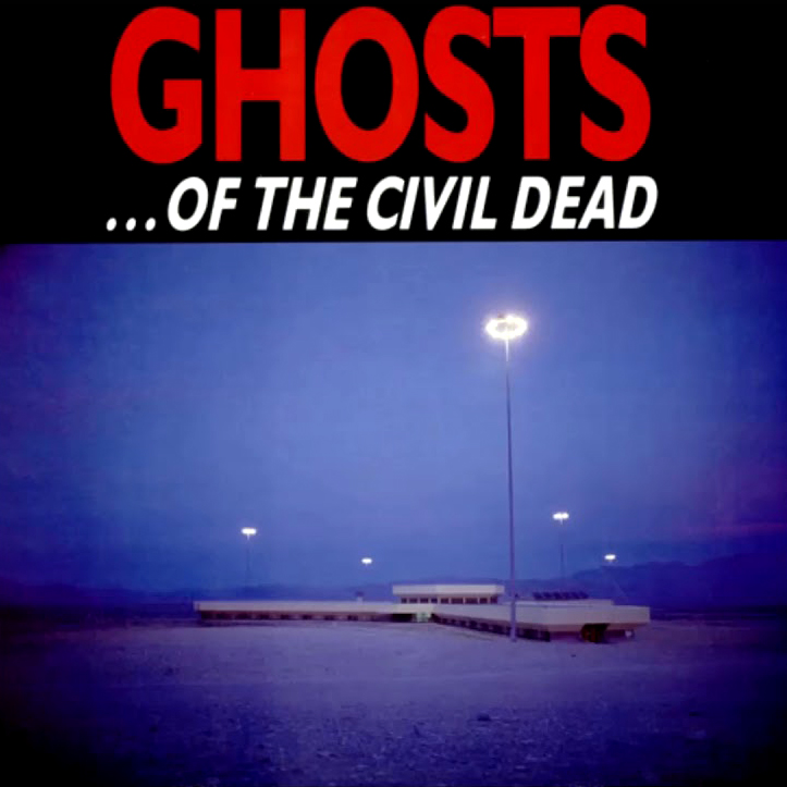 Blixa Bargeld, Nick Cave, Mick Harvey "Ghosts ...Of The Civil Dead" Original Motion Picture Soundtrack