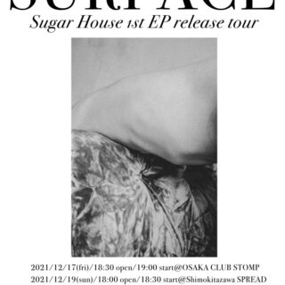 「"Surface" Sugar House 1st EP release tour」