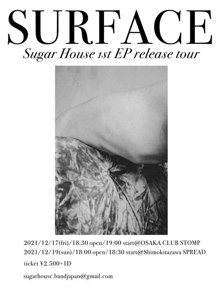 「"Surface" Sugar House 1st EP release tour」