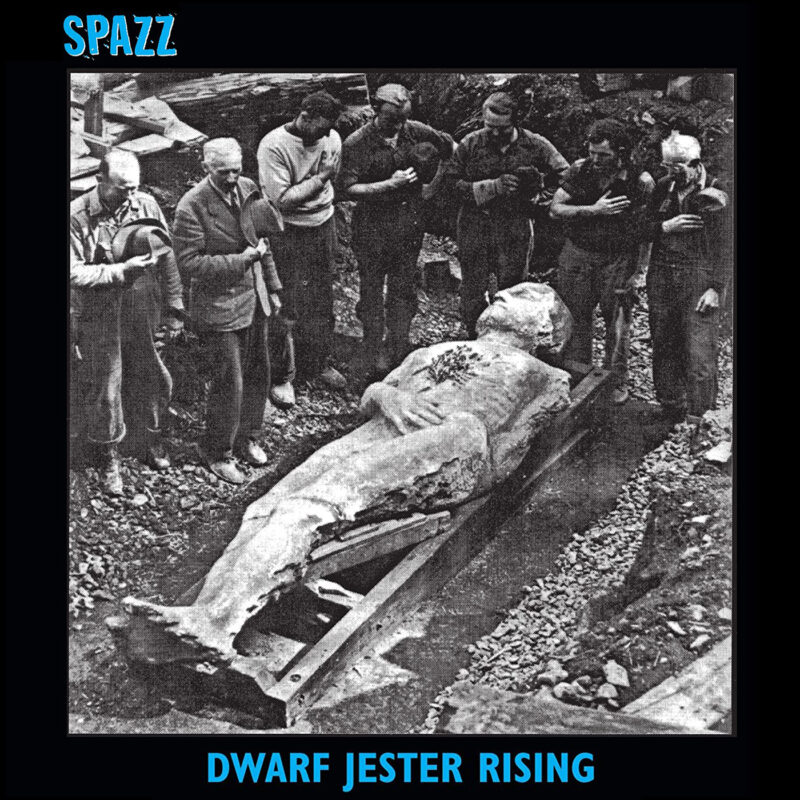 SPAZZ 'Dwarf Jester Rising'