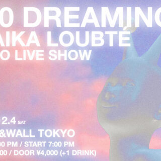 「MAIKA LOUBTÉ SOLO LIVE SHOW "100 DREAMING"」