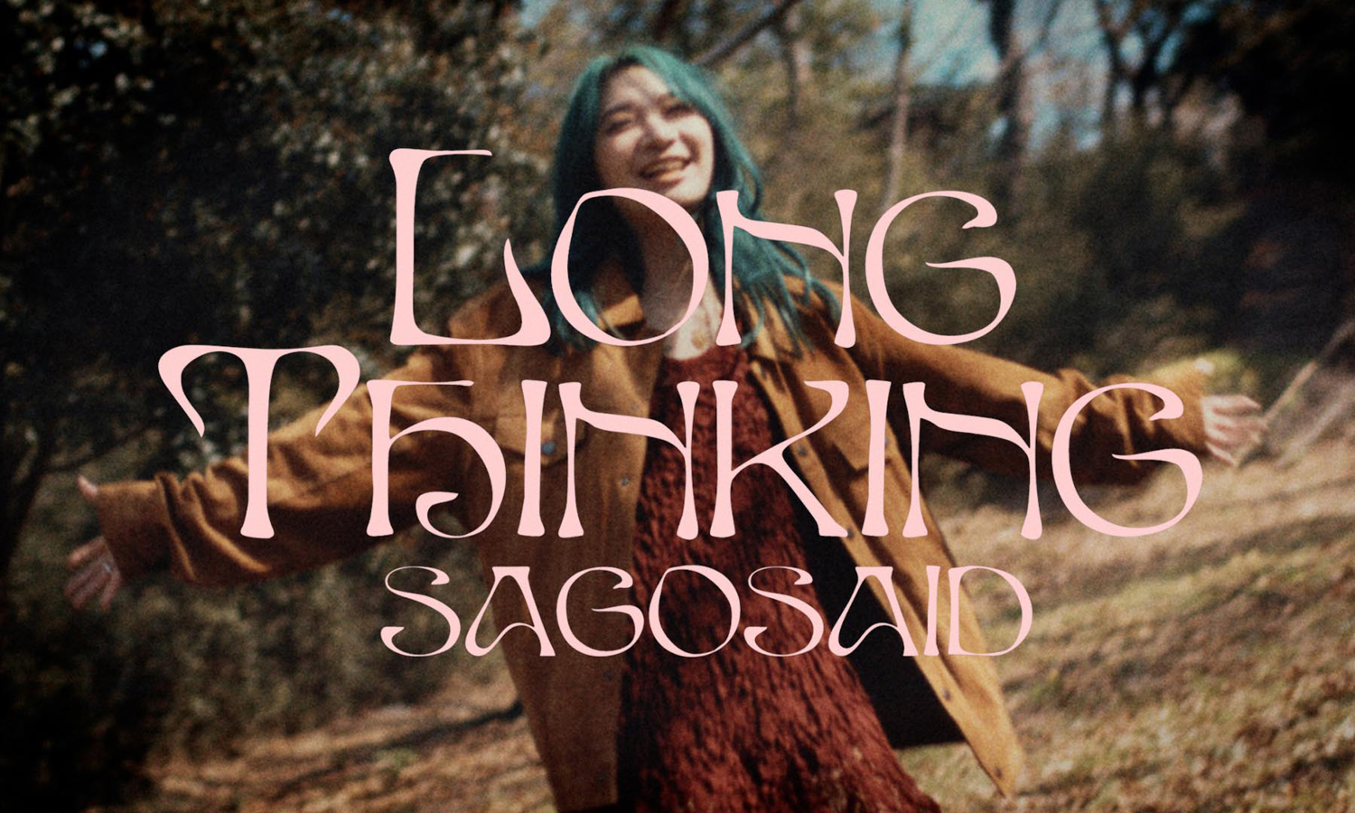SAGOSAID 'Long thinking' MV