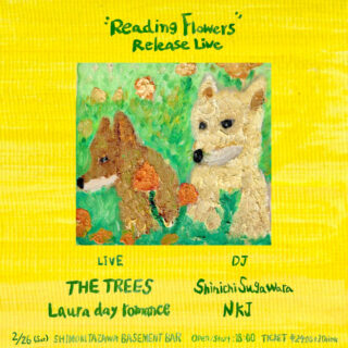 「THE TREES "Reading Flowers" Release Live」
