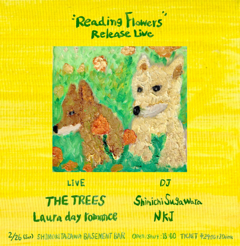 「THE TREES "Reading Flowers" Release Live」