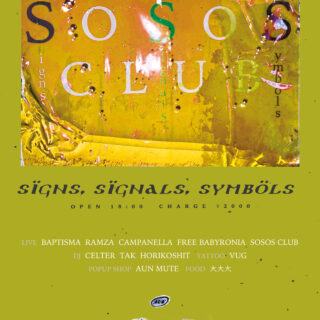 SOSOS CLUB "Matoba" Release Party "Signs, Signals, Symbols"