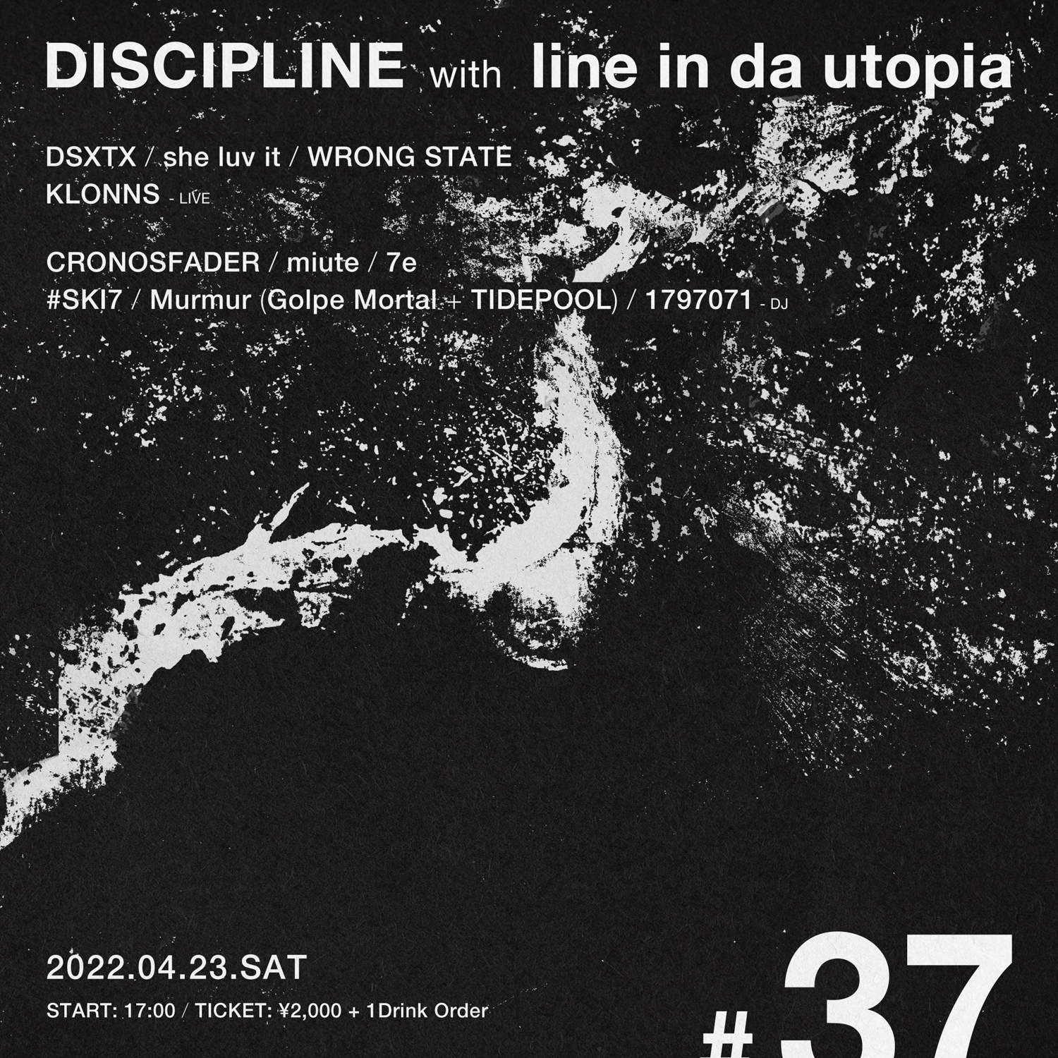 Discipline #37 with line in da utopia.