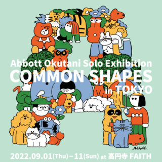 アボット奥谷 個展「COMMON SHAPES in TOKYO」