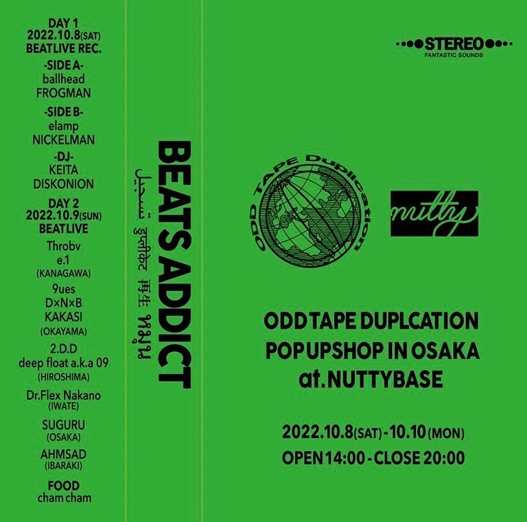 ODD TAPE DUPLICATION × nuttyclothing POPUP SHOP at NUTTY BASE　"BEATSADDICT"