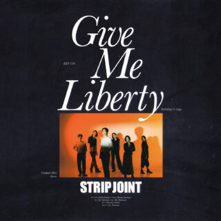 Strip Joint 'Give Me Liberty'