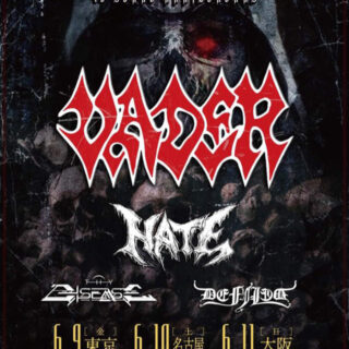 An Act of Darkness in Asia 40 Years Anniversary VADER / HATE / THY DISEASE / DEFILED