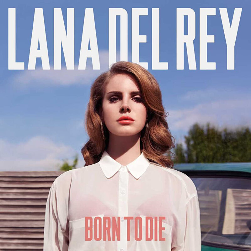 Lana Del Rey 'Born To Die'