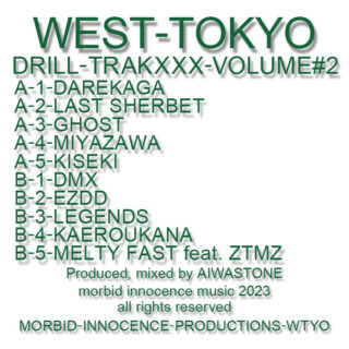 AIWASTONE 'West Tokyo Drill Trakxxx Vol.2'