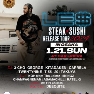 IITIGHT MUSIC presents Le$ Steak x Sushi Release Japan Tour