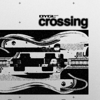 「DYGL presents Crossing」