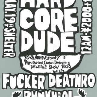 HARD CORE DUDE 30th Anniversary "Highstandard Custom Derringer" Release Show
