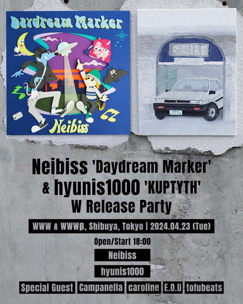 Neibiss 'Daydream Marker' & hyunis1000 'KUPTYTH' W Release Party