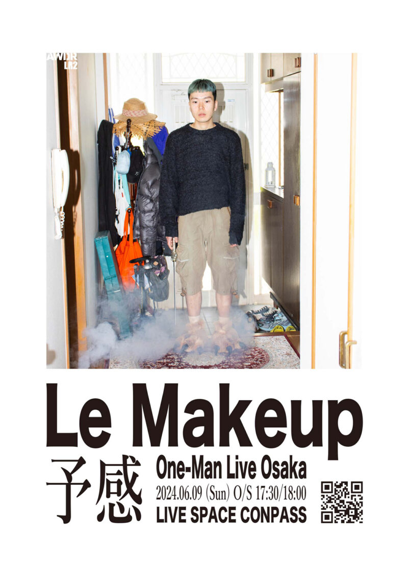 Le Makeup One-Man Live "予感" Osaka