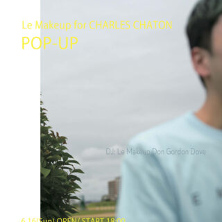 Le Makeup for Charles Chaton POP-UP