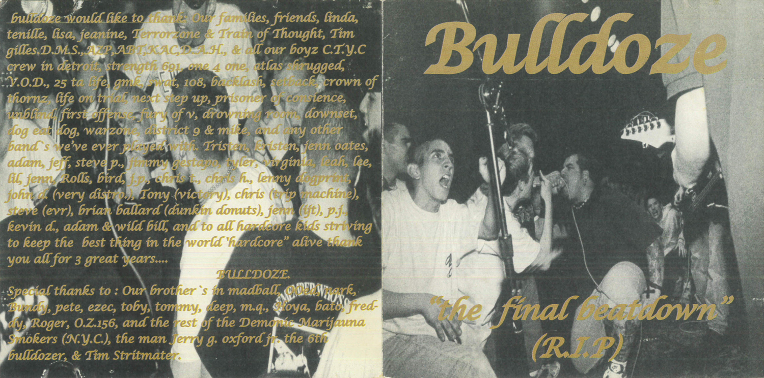 BULLDOZE 'The Final Beatdown' 1st Press