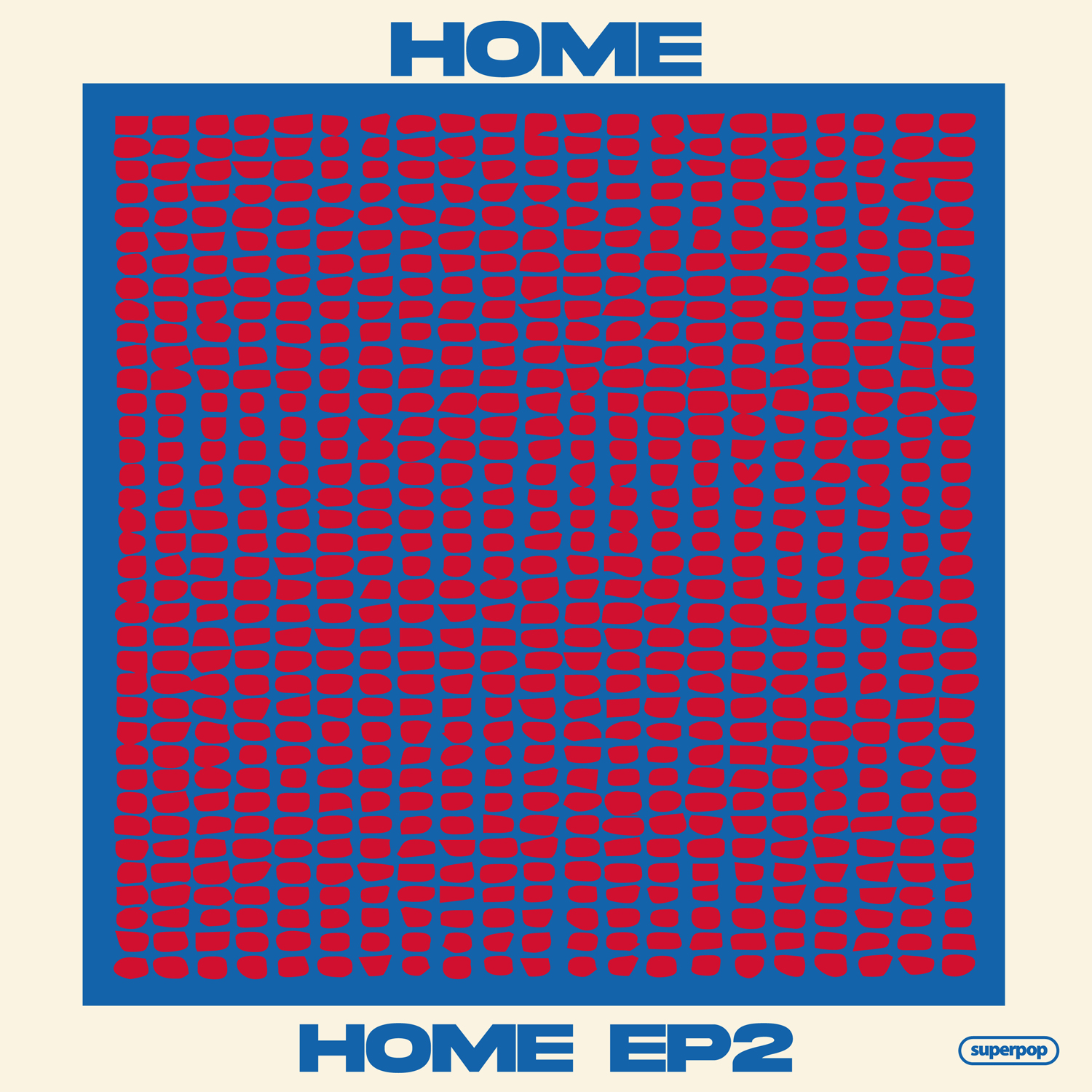 HOME『HOME EP2』