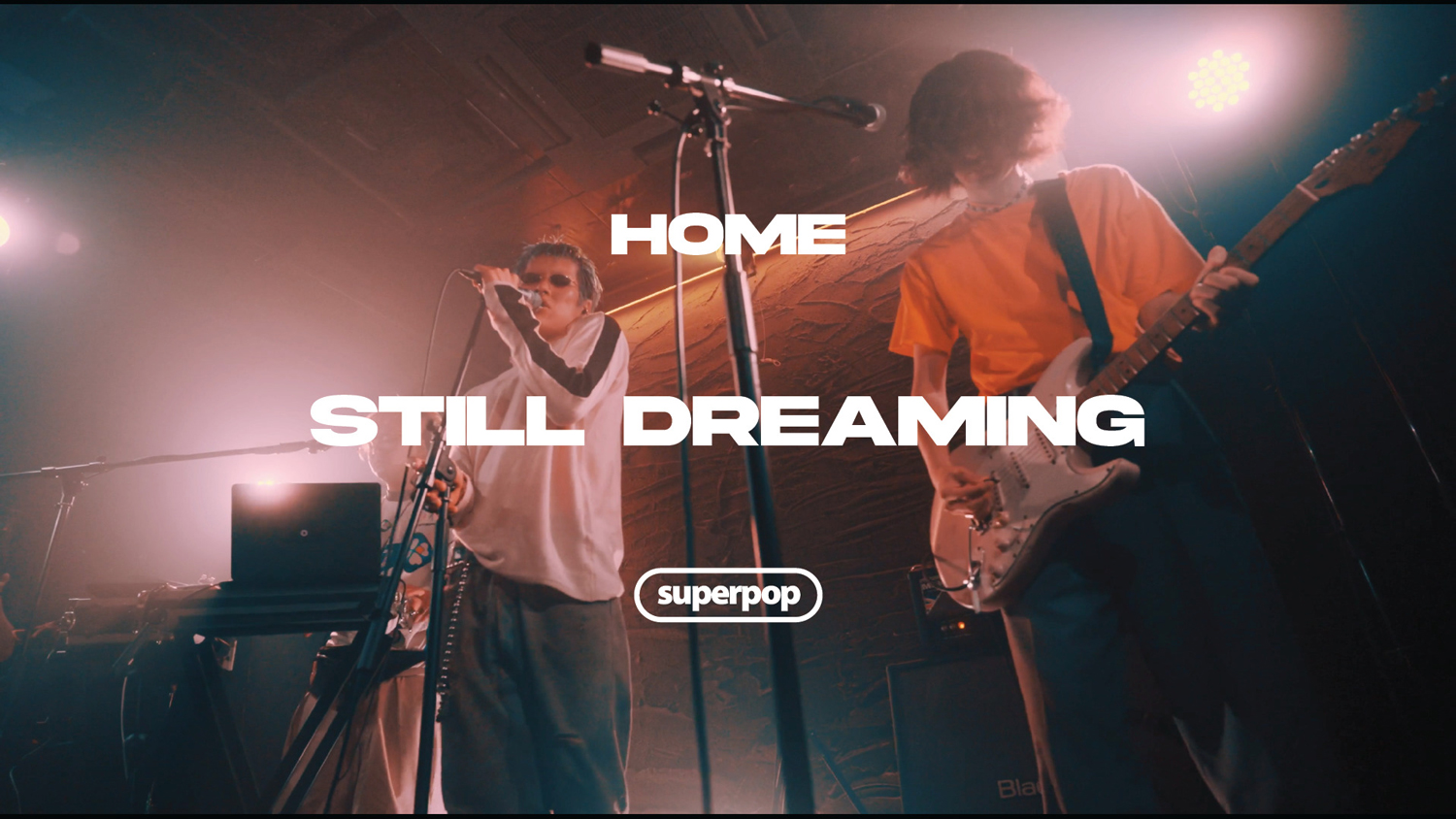 HOME「Still Dreaming (Live Video from "Bang the drums. '24")」