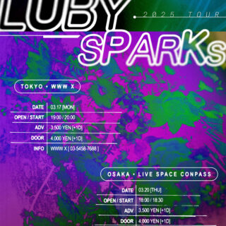 Luby Sparks 2025 Tour "One-man Shows"