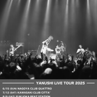 「YANUSHI LIVE TOUR 2025」