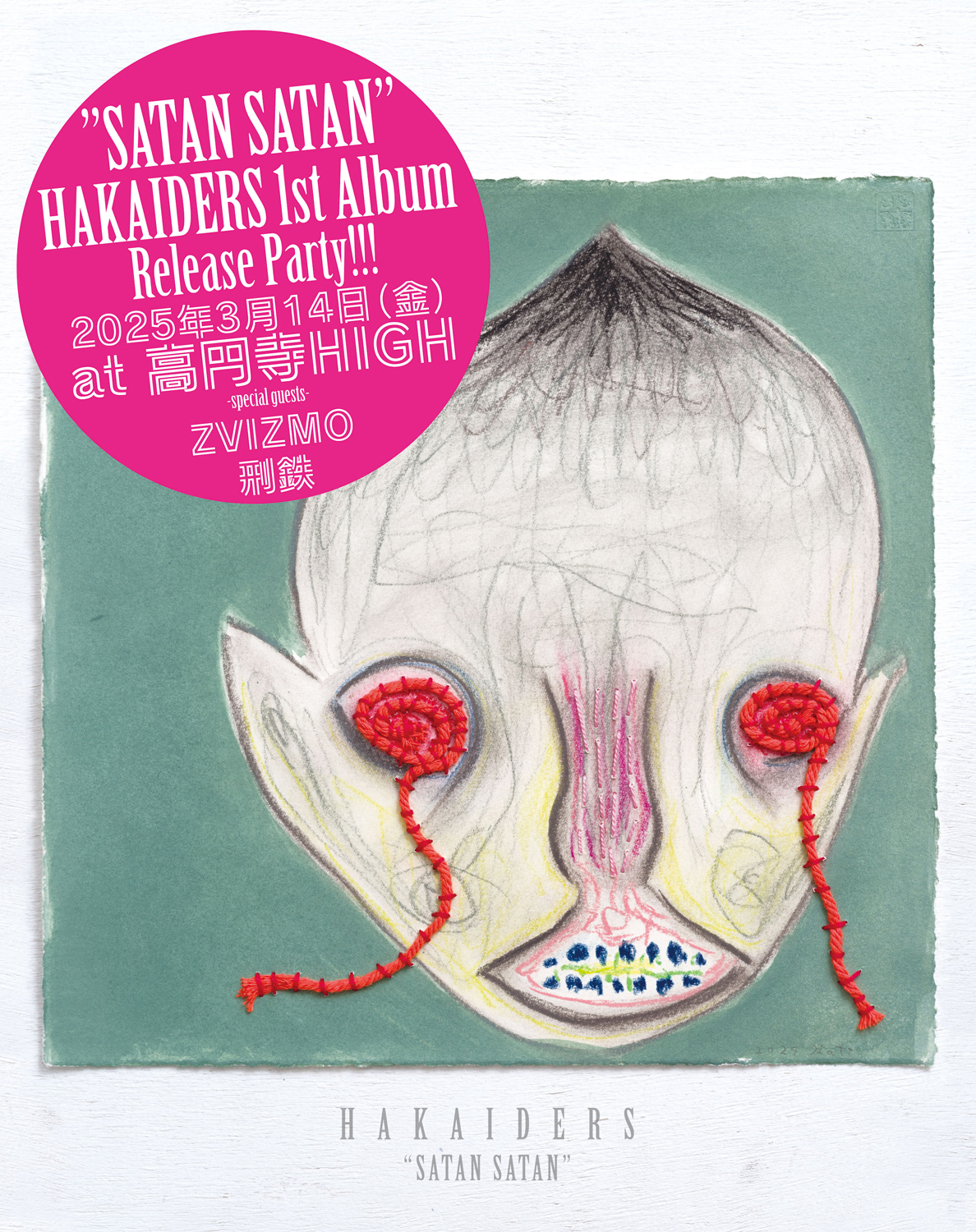 HAKAIDERS 1st Album Release Party