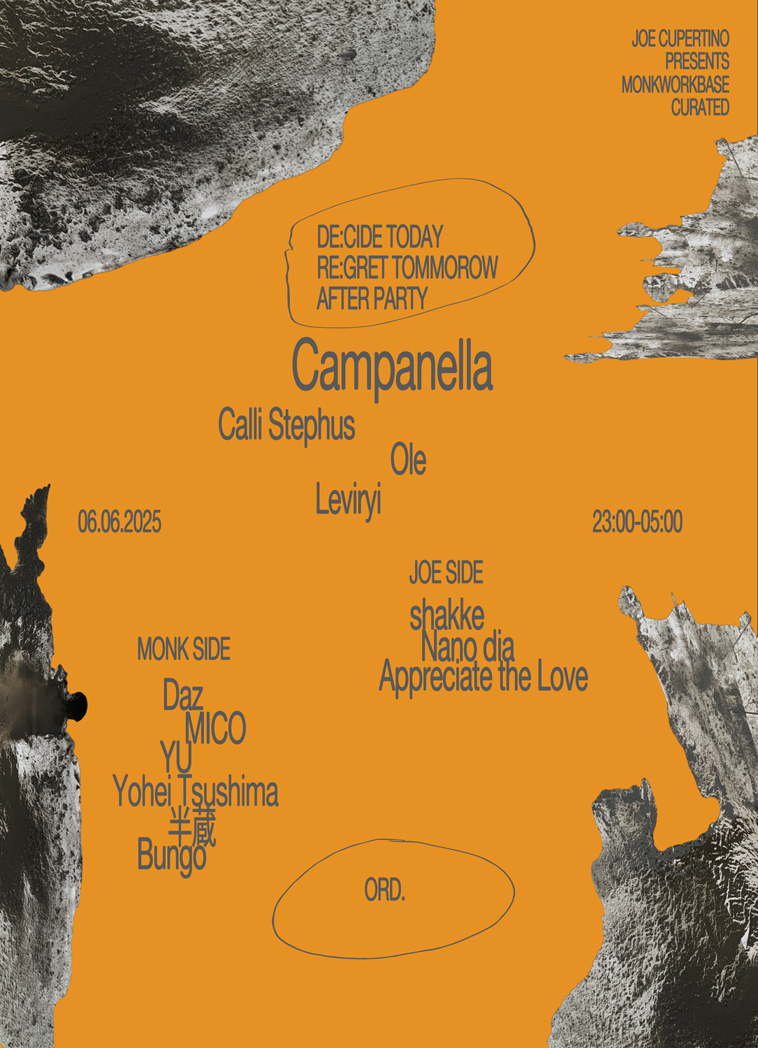 Joe Cupertino Presents & MONKWORKBASE Curated "DE:CIDE TODAY RE:GRET TOMORROW" After Party