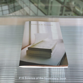 Atelier HOKO『Science of the Secondary（取るに足りらない科学）』